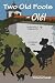 Books : Two Old Fools - Olé!  Another Slice of Andalucian Life