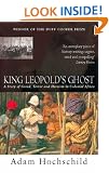 King Leopold's Ghost: A Story of Greed, Terror and Heroism in Colonial Africa