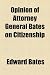 Opinion of Attorney General Bates on Cit en Libros del nombre: 51ziWf7yrDL._SL75_
