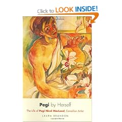 Pegi by Herself: The Life of Pegi Nicol MacLeod, Canadian Artist