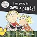 I Am Going to Save a Panda! (Charlie and Lola (8x8))