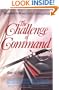 Challenge of Command (West Point Military History Series)