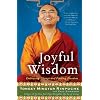 Joyful Wisdom: Embracing Change and Finding Freedom