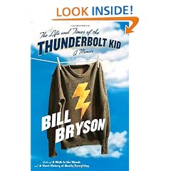 The Life and Times of the Thunderbolt Kid: A Memoir