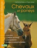 Revue Editions Rustica  / Cahiers de l'élevage : Chevaux et Poneys