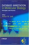 Database Annotation in Molecular Biology: Principles and Practice