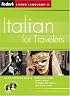 Fodor's Italian for Travelers (CD Package), 2nd Edition (Fodor's Languages/Travelers)