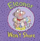 Eleanor won't share