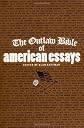 The Outlaw Bible of American Essays