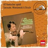 Ulf Hoelscher plays Sarasate, Wieniawski and Bruch (Electrola Collection)