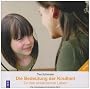 Die Bedeutung der Kindheit f�r das erwachsene Leben