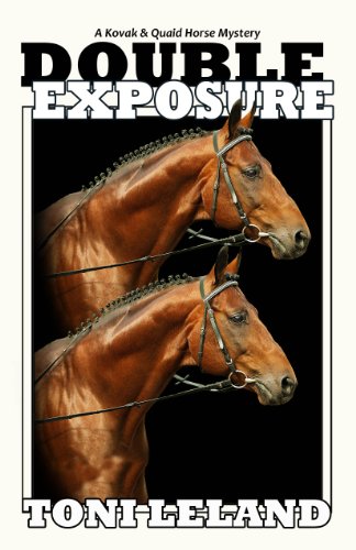 Double Exposure - a Kovak & Quaid horse mystery (Book 1)