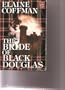 The Bride of Black Douglas