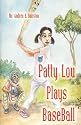 Pattie Lou Plays Baseball