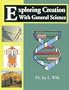 Exploring Creation with General Science - Hardback Student Textbook & Paperback Solutions & Test Book