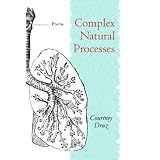 Complex Natural Processes: poems
