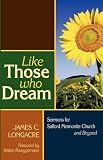 Like Those Who Dream: Sermons for Salford Mennonite Church and Beyond