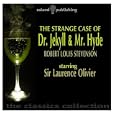 The Strange Case of Dr. Jekyll & Mr. Hyde by Robert Louis Stevenson