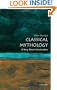 Classical Mythology: A Very Short Introduction (Very Short Introductions)