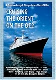 A Doug Jones Travelog  Cruising The Orient On The QE2