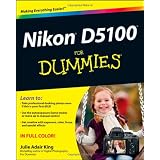 Nikon D5100 For Dummies (For Dummies (Computers))by Julie Adair King
