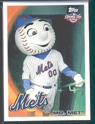 2010 Topps Opening Day Baseball Card Mascot Insert #M15 Mr. Met New York Mets Mint Condition - Shipped In Protective Screwdown Display Case!