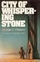 City of Whispering Stone