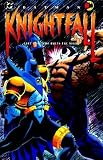 Knightfall: Part Two - Who Rules the Night [BATMAN KNIGHTFALL]