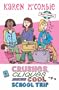 Crushes Cliques & Cool School Trip 13 (Allys World)