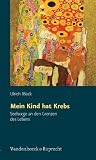 Mein Kind hat Krebs