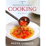 Professional Cooking, Trade Versionby Wayne Gisslen