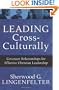 Leading Cross-Culturally: Covenant Relationships for Effective Christian Leadership