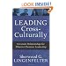 Leading Cross-Culturally: Covenant Relationships for Effective Christian Leadership