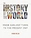 The History of the World: From the Earliest Times to the Present Day