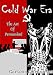 Cold War Era  Cartoon Chronicles
