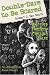 Double-Dare to Be Scared: Another Thirteen Chilling Tales (Dare to Be Scared)