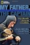 My Father, the Captain: My Life with Jacques Cousteau