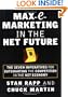 Max-E-Marketing in the Net Future: The Seven Imperatives for Outsmarting the Competition
