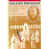 grand dragon dc stephenson and the ku klux klan