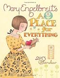 Mary Engelbreit 2013 Weekly Planner Calendar: A Place for Everything