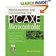 Programming and Customizing the PICAXE Microcontroller (McGraw-Hill Programming and Customizing)