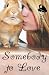 Books : Somebody to Love