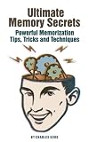 Ultimate Memory Secrets: Powerful Memorization Tips, Tricks and Techniques 51zjBCsJb0L. SL160 Ultimate Memory Secrets: Powerful Memorization Tips, Tricks and Techniques