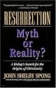 Resurrection: Myth or Reality?
