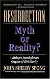 Resurrection: Myth or Reality?