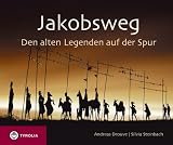  : Jakobsweg: Den alten Legenden auf der Spur