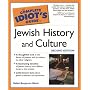 The Complete Idiot's Guide to Jewish History and Culture (Complete Idiot's Guide)