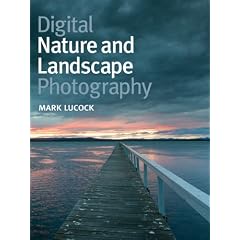 Digital Nature and Landscape Photography