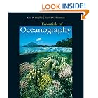 Essentials of Oceanography (9th Edition) by Alan P. Trujillo and Harold V. Thurman