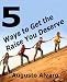 5 Ways to Get the Raise You Deserve